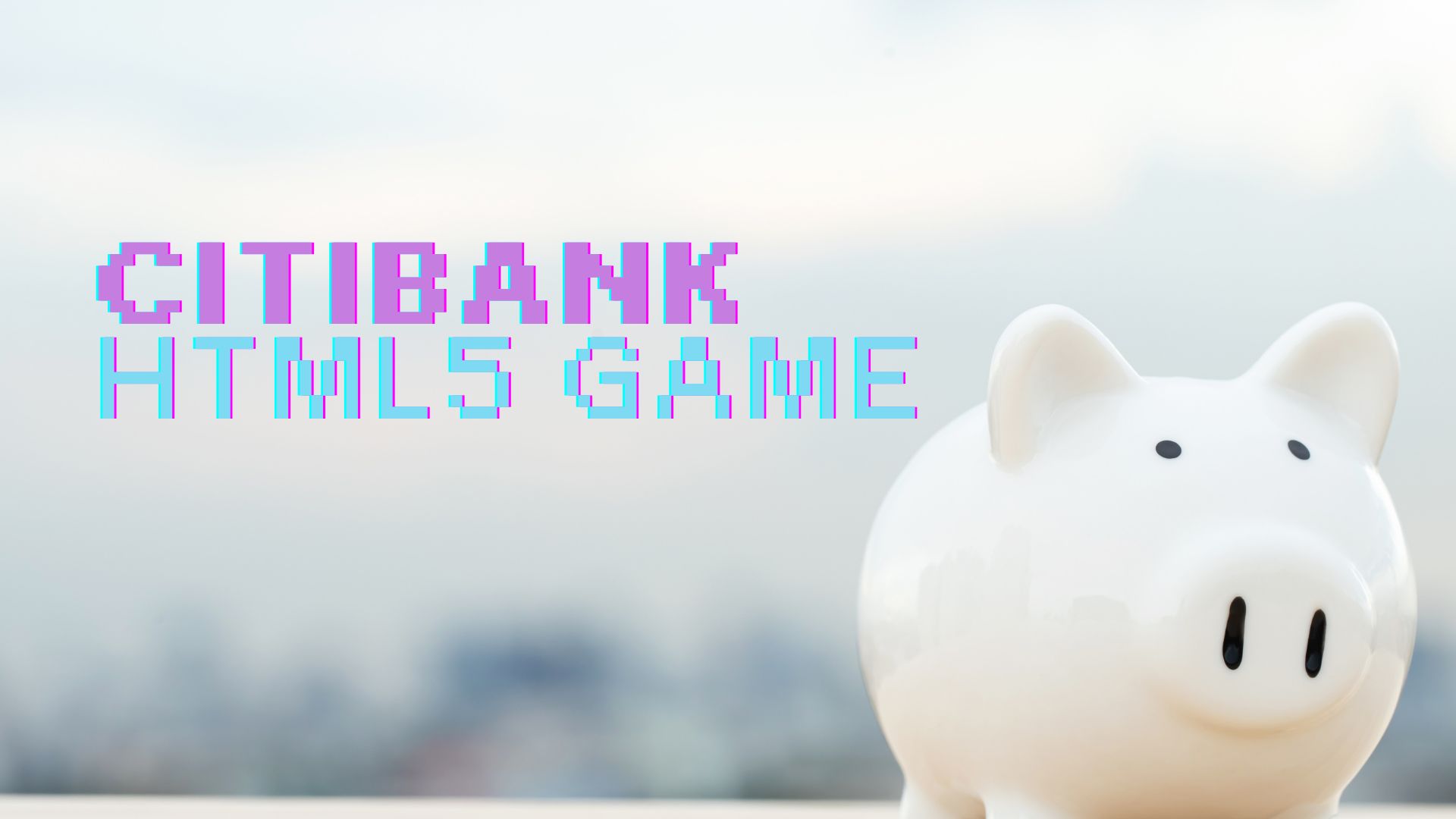 Citibank HTML5 Game